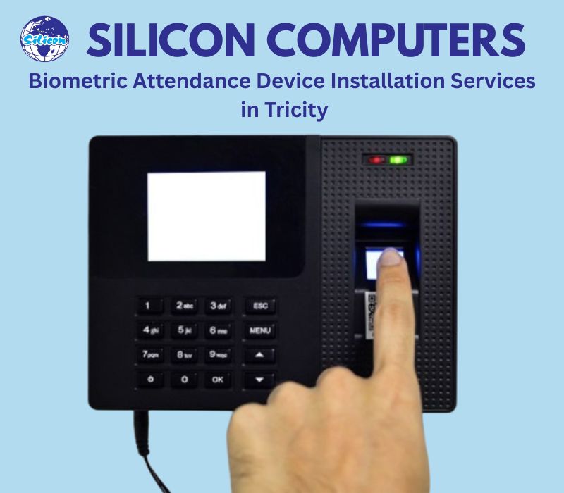 biometric Device installation services in Tricity
