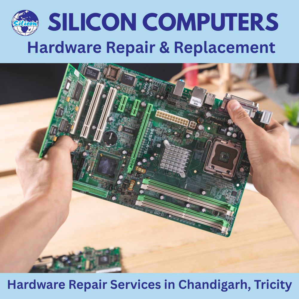 Hardware repair services in Chandigarh, Tricity.