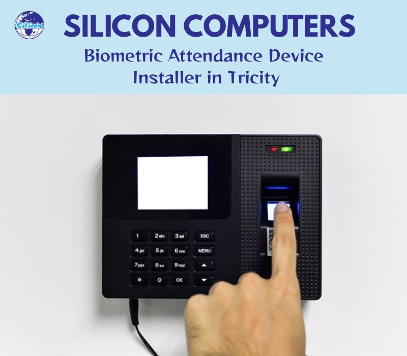Biometric Attendance Device provider in Chandigarh, Mohali Panchkula and Zirakpur.